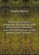 Historical memoirs respecting the English, Irish and Scottish Catholics, from the reformation, to the present time. Volume 1, Charles Butler 