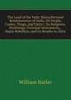 The Land of the Veda: Being Personal Reminiscences of India; Its People, Castes, Thugs, and Fakirs ; Its Religions, Mythology, Principal Monuments, . Sepoy Rebellion, and Its Results to Chris, William Butler 