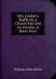 Mrs. Limber's Raffle Or, a Church Fair and Its Victims: A Short Story, William Allen Butler 