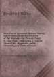 Sketches of Universal History, Sacred and Profane, from the Creation of the World to the Present Time: In Four Parts, Embracing a Concise View of the . Appendix and a Chronological Table of Conte, Frederick Butler 