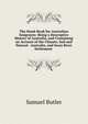 The Hand-Book for Australian Emigrants: Being a Descriptive History of Australia, and Containing an Account of the Climate, Soil and Natural . Australia, and Swan River Settlement ., Butler Samuel 