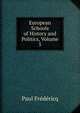 European Schools of History and Politics, Volume 5, Paul Fredericq 
