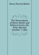 The Descendants of Henry Butler and Rebecca Green, His Wife, Married October 7, 1806, Henry Percival Butler 