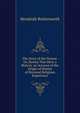 The Story of the Hymns: Or, Hymns That Have a History. an Account of the Origin of Hymns of Personal Religious Experience, Hezekiah Butterworth 