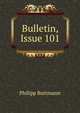 Bulletin, Issue 101, Philipp Buttmann 