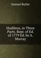 Hudibras, in Three Parts. Repr. of Ed. of 1779 Ed. by A. Murray., Butler Samuel 