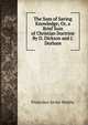 The Sum of Saving Knowledge; Or, a Brief Sum of Christian Doctrine By D. Dickson and J. Durham., Francisco Javier Butina 