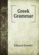 Greek Grammar, Everett, Edward, 1794-1865 