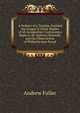 A Defence of a Treatise, Entitled the Gospel of Christ Worthy of All Acceptation: Containing a Reply to Mr. Button's Remarks, and the Observations of Philanthropos Pseud., Эндрю Фуллер 