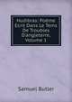 Hudibras: Po?me Ecrit Dans Le Tems De Troubles D'angleterre, Volume 1, Butler Samuel 