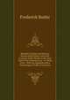 Sketches of Universal History, Sacred and Profane: From the Creation of the World, to the Year 1818 of the Christian Era : In Three Parts : With an Appendix and a Chronological Table of Contents, Frederick Butler 