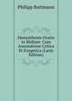 Demosthenis Oratio in Midiam: Cum Annotatione Critica Et Exegetica (Latin Edition), Philipp Buttmann 