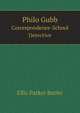 Philo Gubb. Correspondence-School Detective, Ellis Parker Butler 