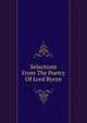 Selections From The Poetry Of Lord Byron, 