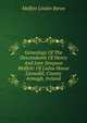 Genealogy Of The Descendants Of Henry And Jane Simpson Moffett: Of Lislea House Lisnadill, County Armagh, Ireland, Moffett Linden Byron 