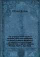 The practical metal-worker's assistant. With the application of the art of electro-metallurgy to manufacturing processes. Collected from original . Leupold, Plumier, Napier, and others, Oliver Byrne 