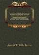 A treatise on highway construction: designed as a text-book and work of reference for all who may be engaged in the location, construction, or maintenance of roads, streets, and pavements, Austin T. 1859- Byrne 