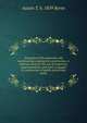 Inspection of the materials and workmanship employed in construction. A reference book for the use of inspectors, superintendents, and others engaged in construction of public and private works, Austin T. b. 1859 Byrne 