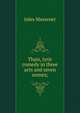 Thais, lyric comedy in three acts and seven scenes;, Jules Massenet 