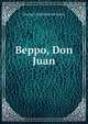 Beppo, Don Juan, Byron, George Gordon Byron, Baron, 1788-1824 
