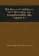 The Works of Lord Byron: With His Letters and Journals and His Life, Volume 14, Byron, George Gordon Byron, Baron, 1788-1824 