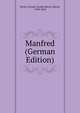 Manfred (German Edition), Byron, George Gordon Byron, Baron, 1788-1824 