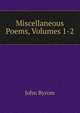 Miscellaneous Poems, Volumes 1-2, John Byrom 