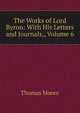 The Works of Lord Byron: With His Letters and Journals,, Volume 6, Thomas Moore 