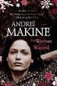 The Woman Who Waited, Makine, Andrei 
