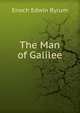 The Man of Galilee, Enoch Edwin Byrum 