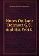 Notes On Lau: Dermott G.S. and His Work ., Witham Matthew Bywater 