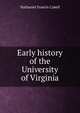 Early history of the University of Virginia, Nathaniel Francis Cabell 