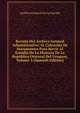 Revista Del Archivo General Administrativo: O, Coleccion De Documentos Para Servir Al Estudio De La Historia De La Republica Oriental Del Uruguay, Volume 3 (Spanish Edition), Archivo General De La Nacion 