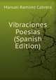 Vibraciones Poesias (Spanish Edition), Manuel Ramirez Cabrera 