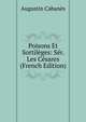 Poisons Et Sortileges: Ser. Les Cesares (French Edition), Augustin Cabanes 