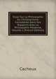 Essai Sur La Philosophie Du Christianisme, Consideree Dans Ses Rapports Avec La Philosophie Moderne, Volume 1 (French Edition), Cacheux 