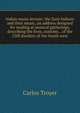 Indian music lecture: the Zuni Indians and their music; an address designed for reading at musical gatherings, describing the lives, customs, . of the Cliff dwellers of the South west, Carlos Troyer 