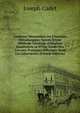 Analyses N?cessaires Au Chemiste M?tallurgiste, Suives D'Une M?thode G?n?rale D'Analyse Qualitative at D'Une ?tude Des Travaux Pratiques Effectu?s Dans Un Laboratoire (French Edition), Joseph Cadet 