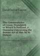 The Commentaries of C?sar, Translated. to Which Is Prefixed, a Discourse Concerning the Roman Art of War. by W. Duncan, Caesar Gaius Julius 