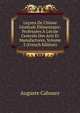 Le?ons De Chimie G?n?rale ?l?mentaire: Profess?es ? L'?cole Centrale Des Arts Et Manufactures, Volume 2 (French Edition), Auguste Cahours 