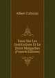 Essai Sur Les Institutions Et Le Droit Malgaches (French Edition), Albert Cahuzac 