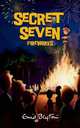 Blyton Enid - Secret Seven 11: Secret Seven Fireworks, Blyton, Enid 