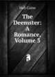 The Deemster: A Romance, Volume 3, Caine Hall 