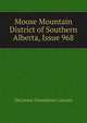 Moose Mountain District of Southern Alberta, Issue 968, DeLorme Donaldson Cairnes 