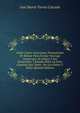 Union Latino-Americana, Pensamiento De Bolivar Para Formar Una Liga Americana: Su Origen Y Sus Desarrollos Y Estudio Sobre La Gran Cuestion Que Tanto . Por Los Danos Y Perju (Spanish Edition), Jose Maria Torres Caicedo 