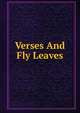 Verses And Fly Leaves, 