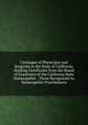Catalogue of Physicians and Surgeons in the State of California, Holding Certificates from the Board of Examiners of the California State Homeopathic . Those Recognized As Homeopathic Practitioners, 