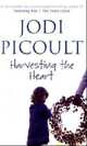 Harvesting Heart (Exp), Picoult, Jodi 