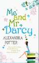 Me and Mr. Darcy Exp, Александра Поттер 