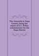 The vineyards in Napa County; being the report of E.C. Priber, commissioner for the Napa District, 